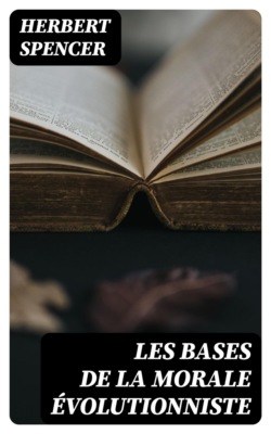 Les bases de la morale évolutionniste