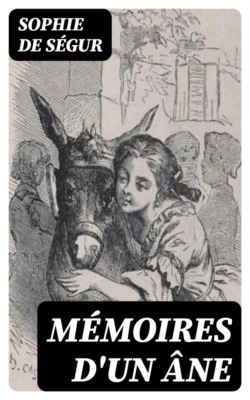 Mémoires d'un âne