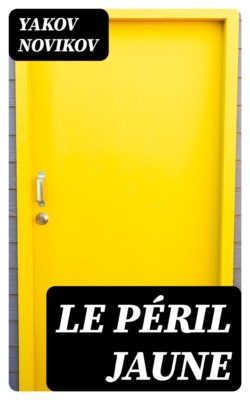 Le péril jaune