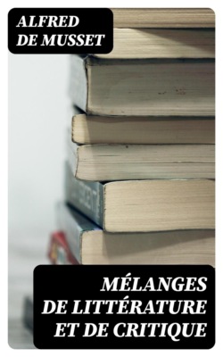 Mélanges de littérature et de critique