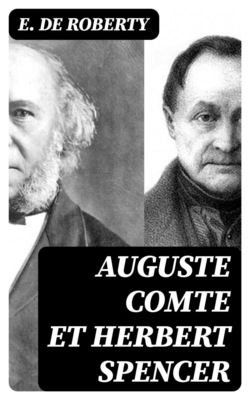 Auguste Comte et Herbert Spencer