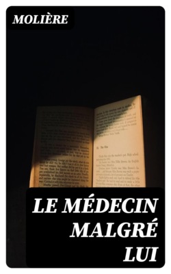 Le médecin malgré lui