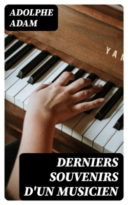 Derniers souvenirs d'un musicien