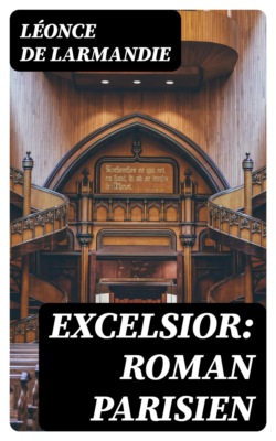 Excelsior: Roman parisien
