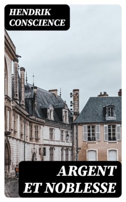 Argent et Noblesse