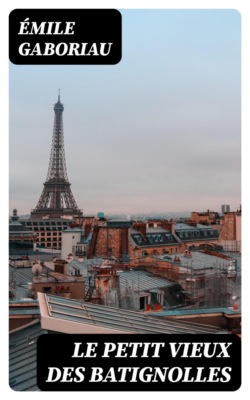 Le petit vieux des Batignolles