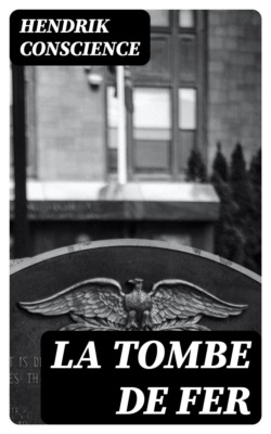 La tombe de fer