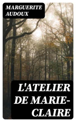L'Atelier de Marie-Claire