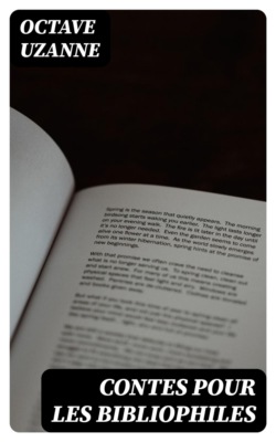 Contes pour les bibliophiles