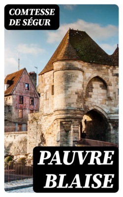 Pauvre Blaise