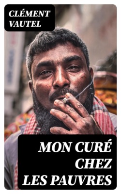 Mon curé chez les pauvres