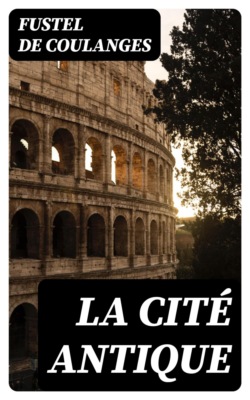 La Cité Antique