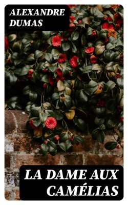 La dame aux camélias