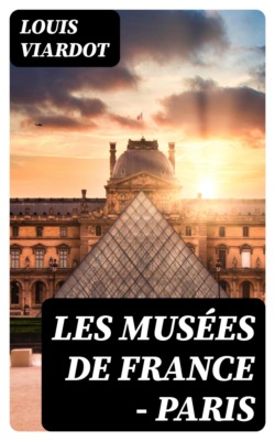 Les musées de France - Paris