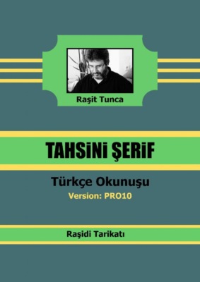 Raşidi Tahsini Şerifi PRO10 Türkçe Okunuşu