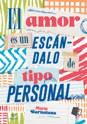 El amor es un escándalo de tipo personal