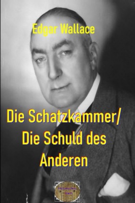 Die Schatzkammer / Die Schuld des Anderen