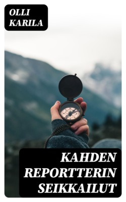 Kahden reportterin seikkailut