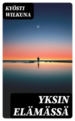 Yksin elämässä
