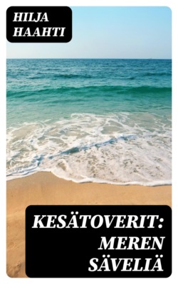 Kesätoverit: Meren säveliä