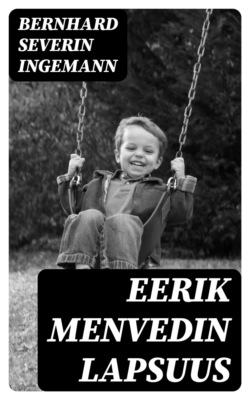 Eerik Menvedin lapsuus