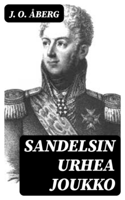Sandelsin urhea joukko