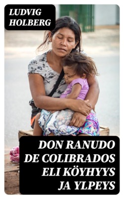 Don Ranudo de Colibrados eli Köyhyys ja Ylpeys