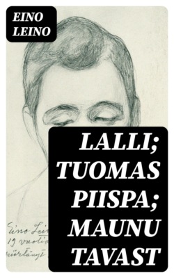Lalli; Tuomas piispa; Maunu Tavast