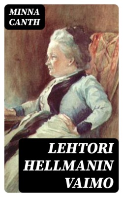 Lehtori Hellmanin vaimo