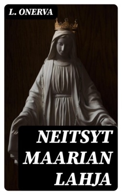 Neitsyt Maarian lahja