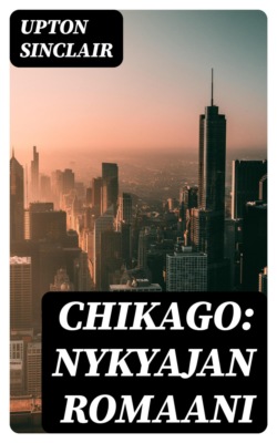 Chikago: Nykyajan romaani