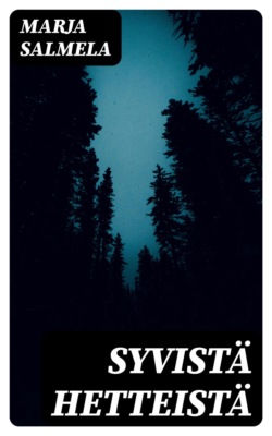Syvistä hetteistä