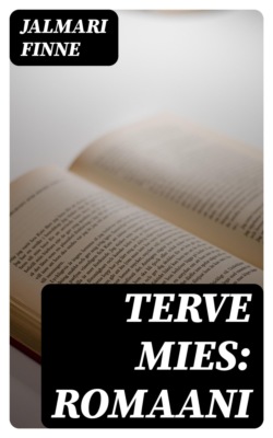 Terve mies: Romaani