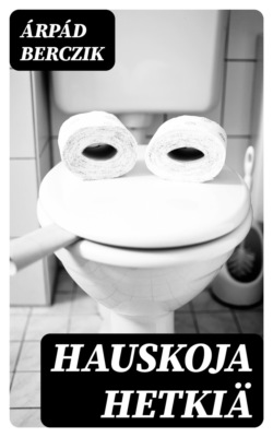 Hauskoja hetkiä