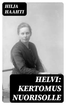 Helvi: Kertomus nuorisolle