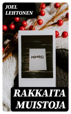 Rakkaita muistoja
