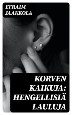 Korven kaikuja: Hengellisiä lauluja