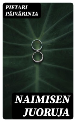 Naimisen juoruja