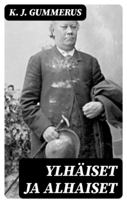 Ylhäiset ja alhaiset