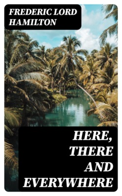 Here, There and Everywhere