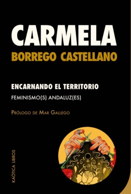 Encarnando el territorio