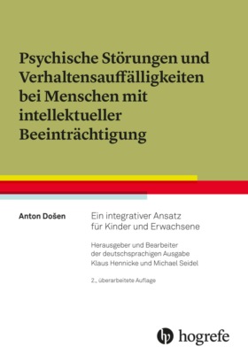 Psychische Störungen und Verhaltensauffälligkeiten bei Menschen mit intellektueller Beeinträchtigung
