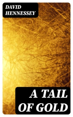A Tail of Gold