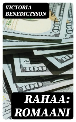 Rahaa: Romaani