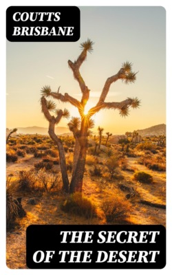 The Secret of the Desert