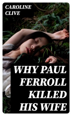 Why Paul Ferroll Killed his Wife