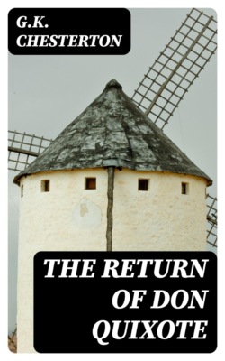 The Return of Don Quixote