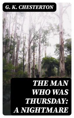 The Man Who Was Thursday: A Nightmare