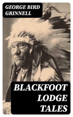 Blackfoot Lodge Tales
