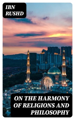 On the Harmony of Religions and Philosophy